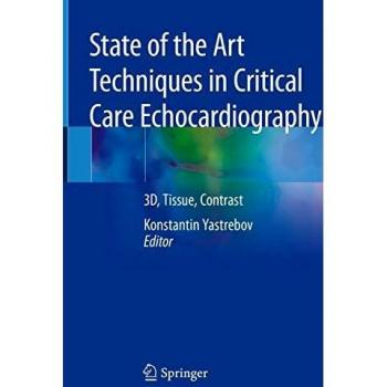 State Of the Art Techniques in Critical Care Echocardiography
