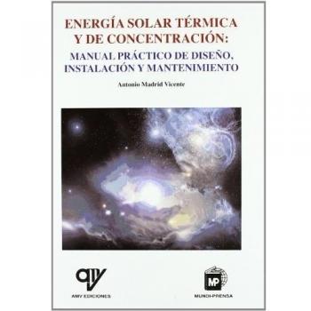Energía solar térmica. Manual practico