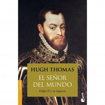 El Señor del mundo - Hugh Thomas