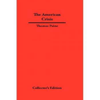 Hardcover Edition of The American Crisis by Thomas Paine