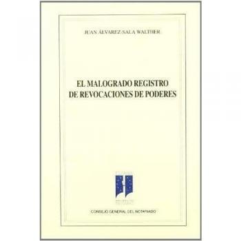 El malogrado registro de revocaciones de poderes