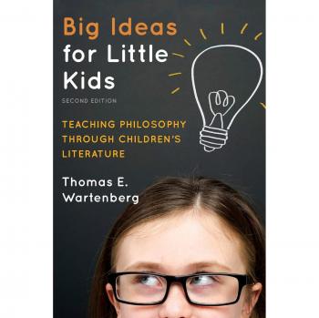 Philosophy for Kids: Engaging Children's Literature to Teach Big Ideas, 2nd Edition