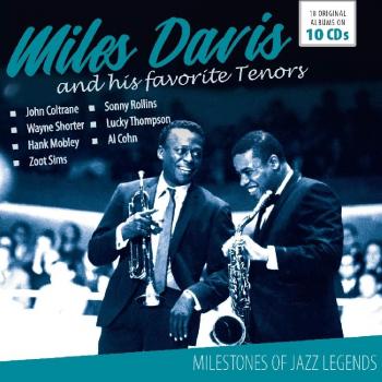 Miles Davis And His Favorite Tenors - Milestones Of Jazz Legends - DAVIS, MILES
