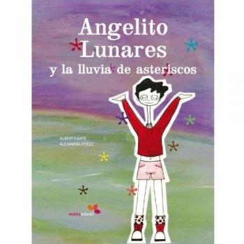 Angelito Lunares Y La Lluvia De A