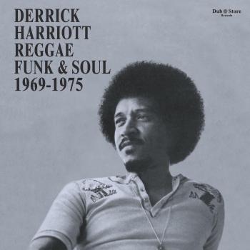 Derrick Harriott Reggae Funk & Soul Anthology 1969-1975 LP