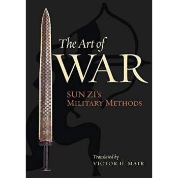 Art of War: Sun Zi's Military Methods