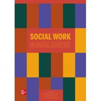 Social Work in Digital Societies: Challenges for Innovative Research and Practice - 9788448626419
