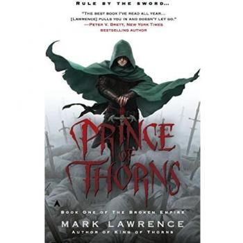Prince of Thorns (Broken Empire Series #1)