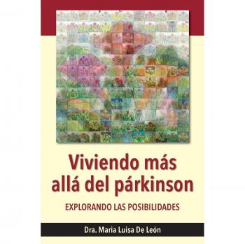 Guía Integral para Vivir con Párkinson: Explorando Posibilidades y Superación