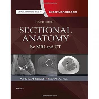 Sectional Anatomy by MRI and CT, 4e