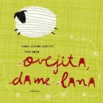 Ovejita, dame lana - Isabel Minhos Martins