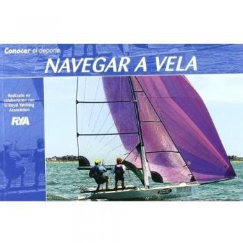 Conocer el Deporte. NAVEGAR A VELA