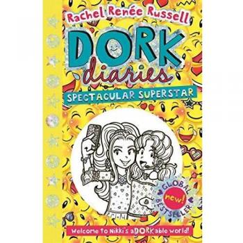 Diarios Dork: Superestrella Espectacular (Papel) - Libro 14 de Rachel Renée Russell