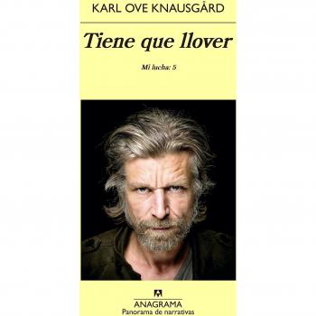 Tiene que llover: Mi lucha: 5: 951 - Karl Ove Knausgård