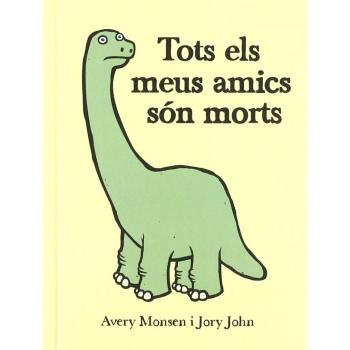 Tots els meus amics són morts