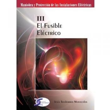 El Fusible Electrico