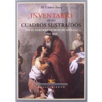 Inventario De Los Cuadros Sustrai: Año 1810