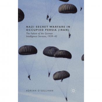 Nazi Secret Warfare in Occupied Persia