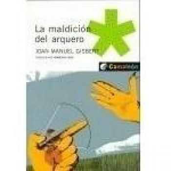 La maldición del arquero