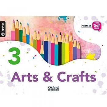 Think Do Learn Arts & Crafts 3rd Primary Student's Book Module 2 - 9788467382778