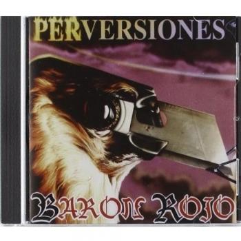 Perversiones - Baron Rojo