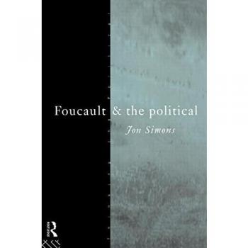 Foucault and the Political