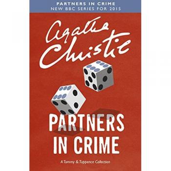 Colección Socios en el Crimen: Historias de Tommy y Tuppence (Tommy & Tuppence 2) - Agatha Christie