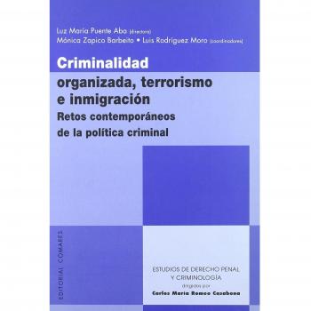 CRIMINALIDAD ORGANIZADA TERRORISMO E INMIGRACION
