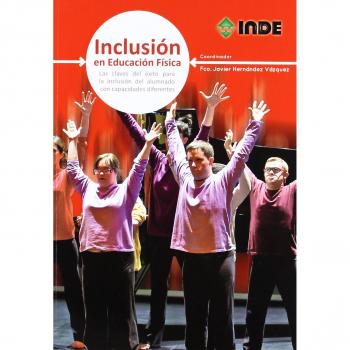 Inclusión en Educación Física: Las claves del éxito para la inclusión del alumnado con capacidades diferentes: 976
