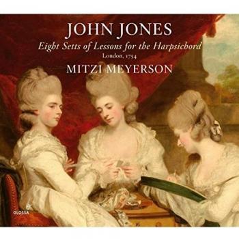John Jones: Eight Sets of Lessons for Harpsichord (1754) - English Edition