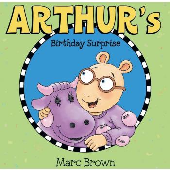 Arthur's Birthday Surprise: A Fun and Interactive Children's Storybook