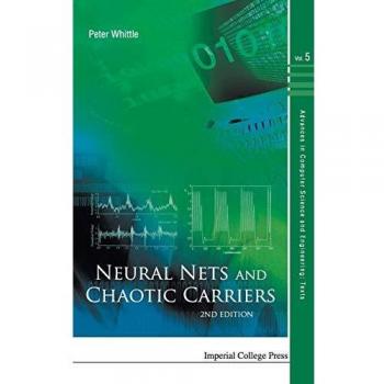 Neural Nets and Chaotic Carriers: 5
