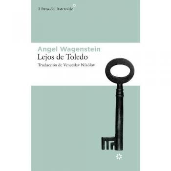Lejos De Toledo: 61 - Wagenstein Angel