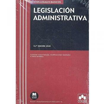 Legislación Administrativa: Contiene concordancias, modificaciones resaltadas e índices analíticos: 1