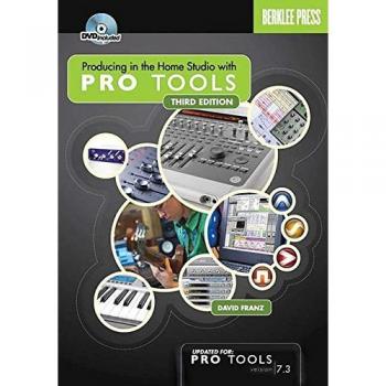 Producing in the Home Studio with Pro Tools