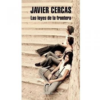 Las Leyes De La Frontera - Javier Cercas