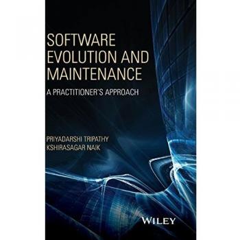 Software Evolution and Maintenance: A Practitioner's Approach