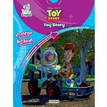 Disney English. Toy Story. Toy Story. Nivel avanzado. Advanced Level: Lectura bilingüe con CD. Lee y escucha en español e inglés. Read & listen in Spanish and English - Walt Disney Company