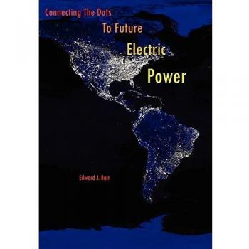 Conectando los Puntos para el Futuro de la Energía Eléctrica (Tapa Dura)