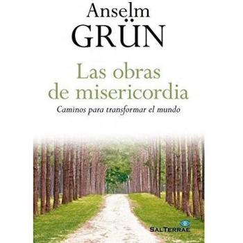 Obras De Misericordia. Caminos para transformar el Mundo: 248