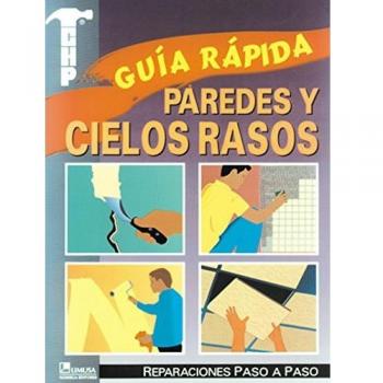 Guia rapida, paredes y cielos rasos/ Quick Guide, Walls and Ceilings