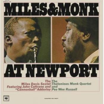 Miles & Monk At Newport - Mono Vinyl Edition