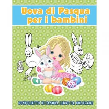Huevo de Pascua para Niños: Conejito de Pascua y Libro para Colorear