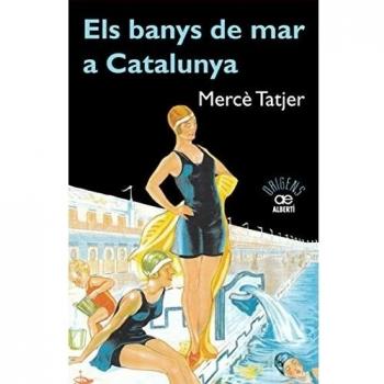 Els banys de mar a Catalunya: 8