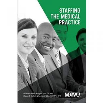 Guía Práctica de Recursos Humanos para la Atención Médica - Staffing the Medical Practice (Edición en Rústica)