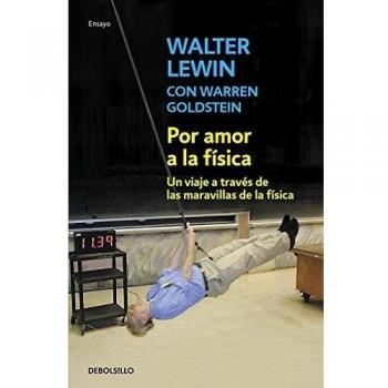 Por Amor A La Física - Lewin,walter/goldstein,warren