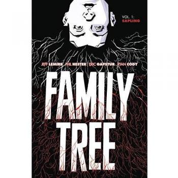 Family Tree Volume 1: Sapling - Graphic Novel by Jeff Lemire