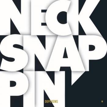Necksnappin' [Vinilo]