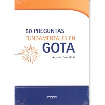 50 Preguntas Fundamentales en Gota