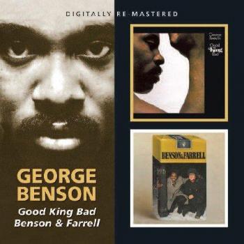 GOOD KING BAD, BENSON & FARRELL - BENSON, GEORGE